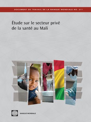 cover image of Ãtude sur le secteur privÃ&#169; de la santÃ&#169; au Mali